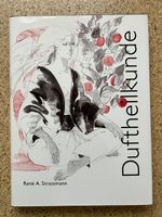 Buch gebunden "Duftheilkunde", René A. Strassmann