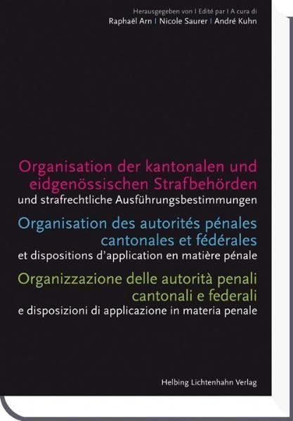 Livres: Organisation der kantonalen und eidgenössischen Strafbehörde – D'occasion à Neuchâtel par Dualseele