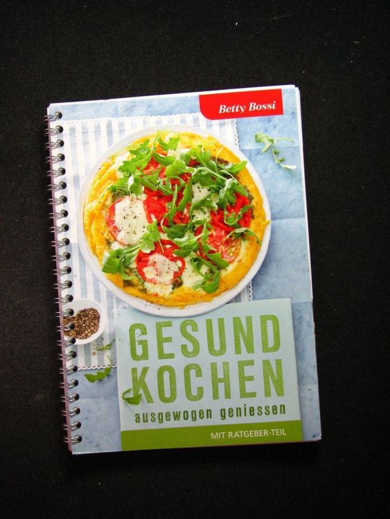 Betty Bossi Gesund Kochen Ausgewogen Ge Kaufen Auf Ricardo