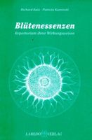 Blütenessenzen - Repertorium ihrer Wirkungsweisen