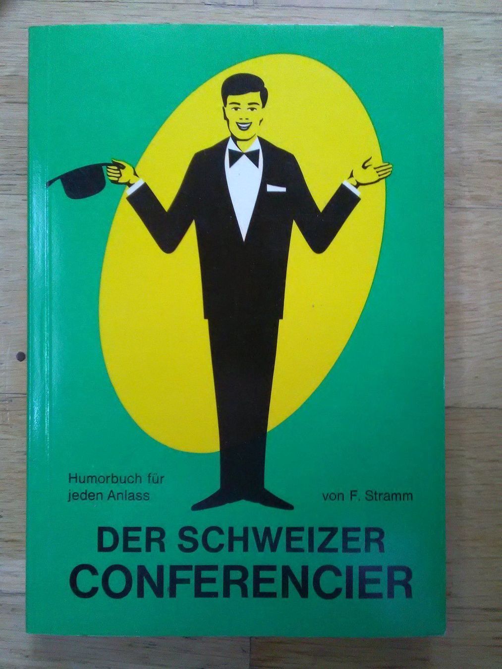 Libri: Der Schweizer Conférencier                          © '1974 – Usato da St. Gallen venduto da elkapone