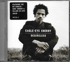 EAGLE-EYE CHERRY (CD) Desireless  TOP-ZUSTAND!