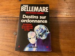 Destins sur ordonnance - Bellemare/Nahmias, Livre grand form