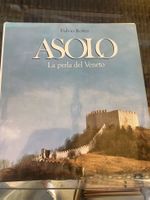 Asolo - The Pearl of the Veneto - La perla del Veneto Roiter