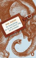 Jonas Jonasson  Der Hundertjährige der aus dem Fenster ....