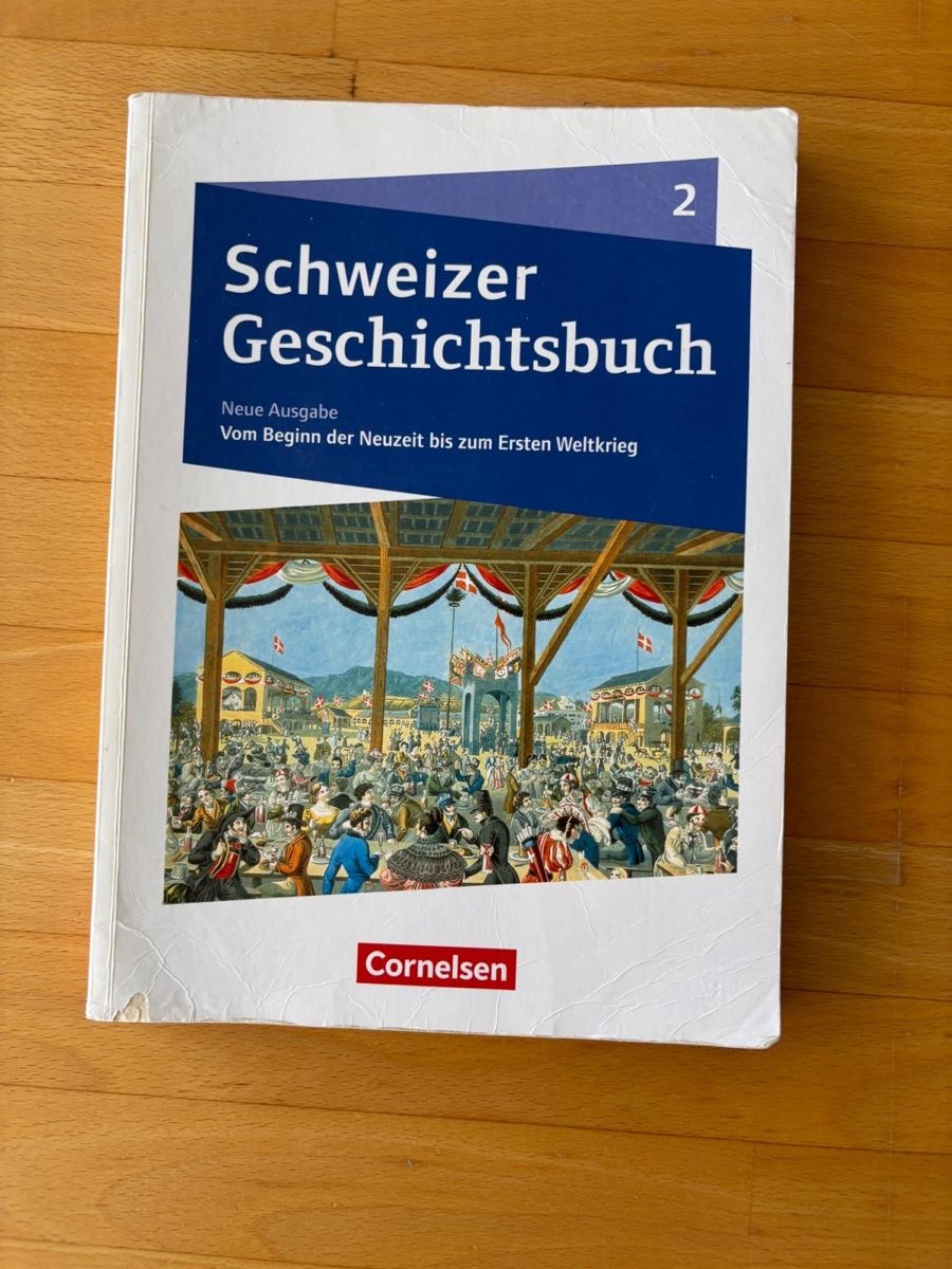 Livres: Schweizer Geschichtsbuch Neue Ausgabe 2 Cornelsen – D'occasion à Rafz par sk8_9v2s