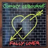 Johnny Osbourne ‎– Fally Lover  , LP