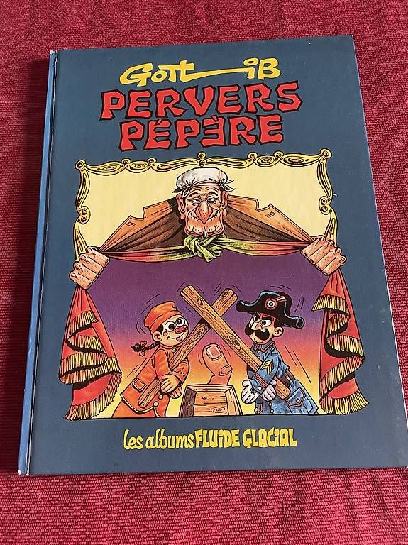Comics: Gotlib Pervers Pépère – Gebraucht aus Neuchâtel von Delabays