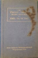 Rarität Buch "Die Photografie im Hochgebirge 1913"