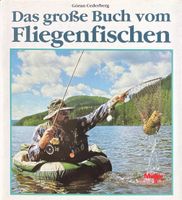 Cederberg Göran, Das grosse Buch vom Fliegenfischen