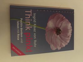 Ingrid Kraaz "Think Pink!" Nymphenburger Ratgeber Buch