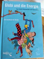 Globi und die Energie Sachbuch für Kinder