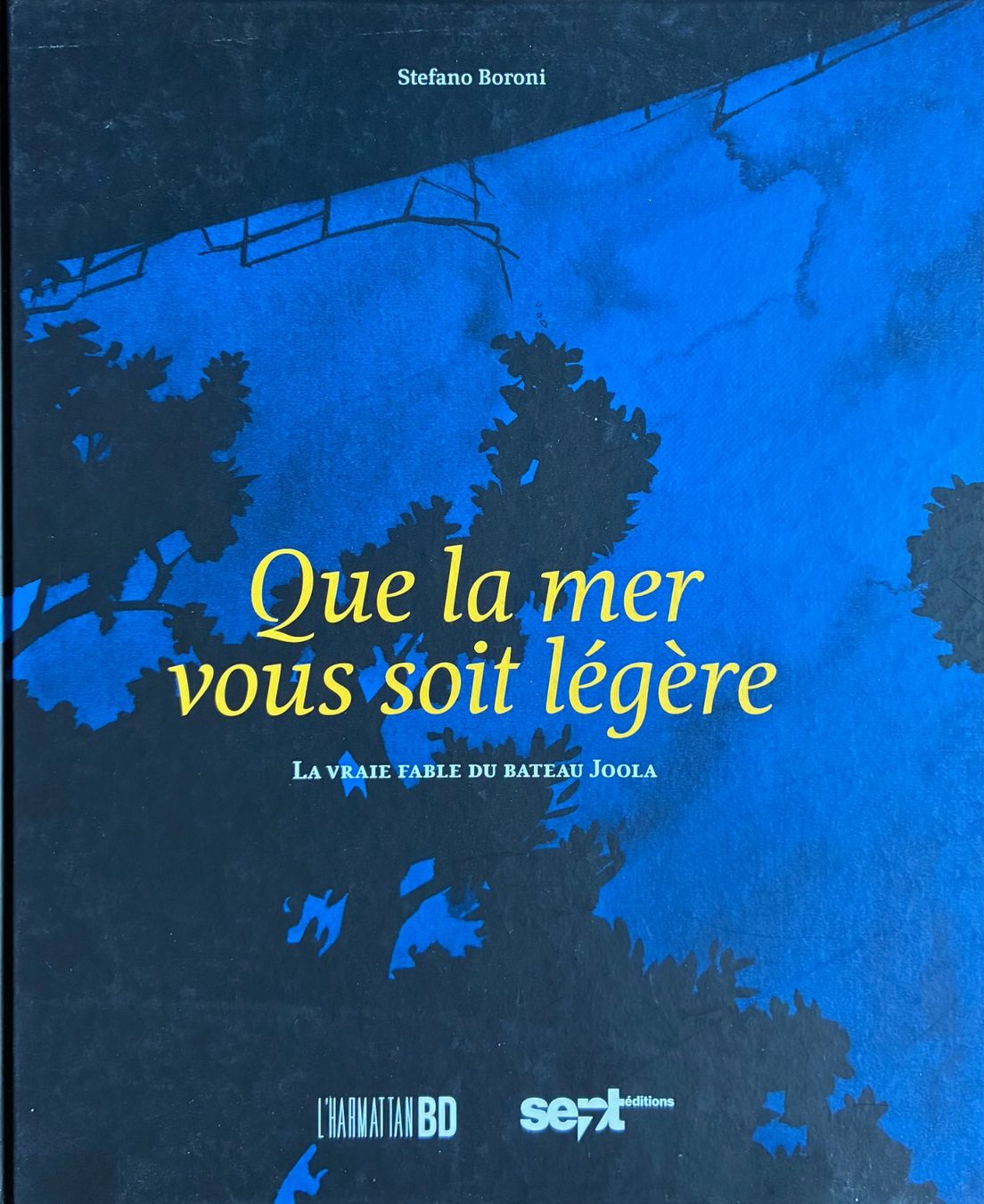 Fumetti: Que la mer vous soit légère, Stefano, Boroni – Nuovo (secondo la descrizione) da Moutier venduto da Lebaladin63