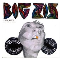 Big Zis – Und Jetz … Was Hät Das Mit Mir Z Tue? CD