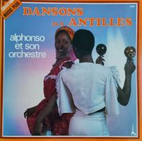 LP -Vinyl - Dansons Aux Antilles - France 1976
