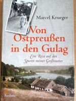 Von Ostpreußen in den Gulag