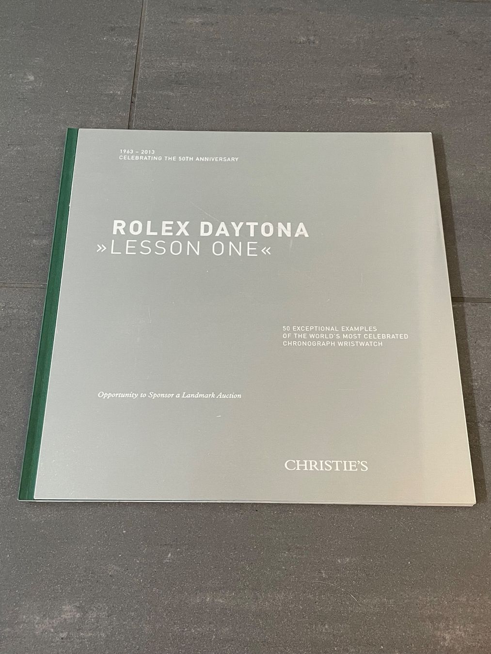 Libri: Rolex Daytona Lesson One Christie's - 2013 – Usato da Arbon venduto da Kharkiv 1