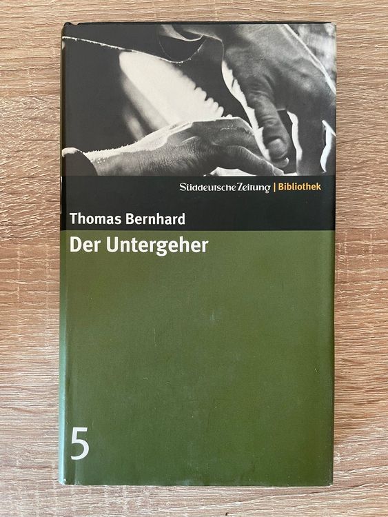Der Untergeher Thomas Bernhard Kaufen auf Ricardo