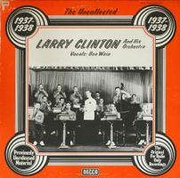 Larry Clinton and his Orchestra 1937 - 1938 (Decca)
