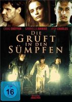 Die Gruft in den Sümpfen (1996) Eric Roberts/Giovanni Ribisi
