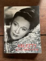Arletty ou la liberté d’être – Christian Gilles