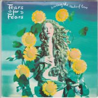 Tears for Fears - Sowing the seeds of Love 7" Vinyl 1989