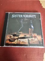 CD - Sister Whiskey – Liquor & Poker (Hard Rock, 1993)