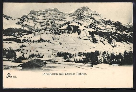 Ansichtskarten: Adelboden, Panorama und Grosser Lohner i – Gebraucht aus Berlin von bartko-reher