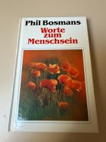 Phil Bosmans Worte zum Menschsein Buch