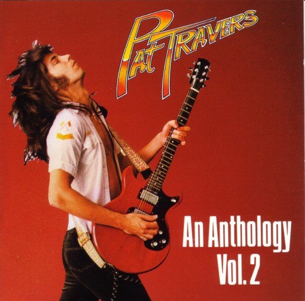 CD: Pat Travers – An Anthology Vol. 2 – Usato da Sargans venduto da Soraya3