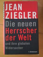 Jean Ziegler – Die neuen Herrscher der Welt
