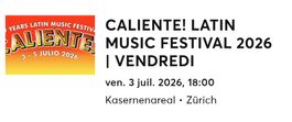 2 E-Tickets Caliente 03.07 Kasernenareal Zürich