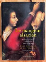 livre "le mangeur alsacien" de J.L Schlienger et André Braun