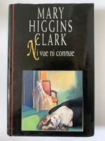 Livre Ni vue ni connue Mary Higgins Clark