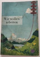 Antikes Buch Wir wollen arbeiten / 1944 Maschinen -Industie