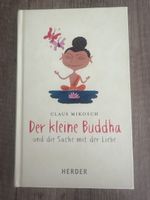 Der kleine Buddha und die Sache mit der Liebe