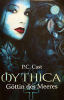 MYTHICA - GÖTTIN DES MEERES - P.C. CAST / TASCHENBUCH - NEU