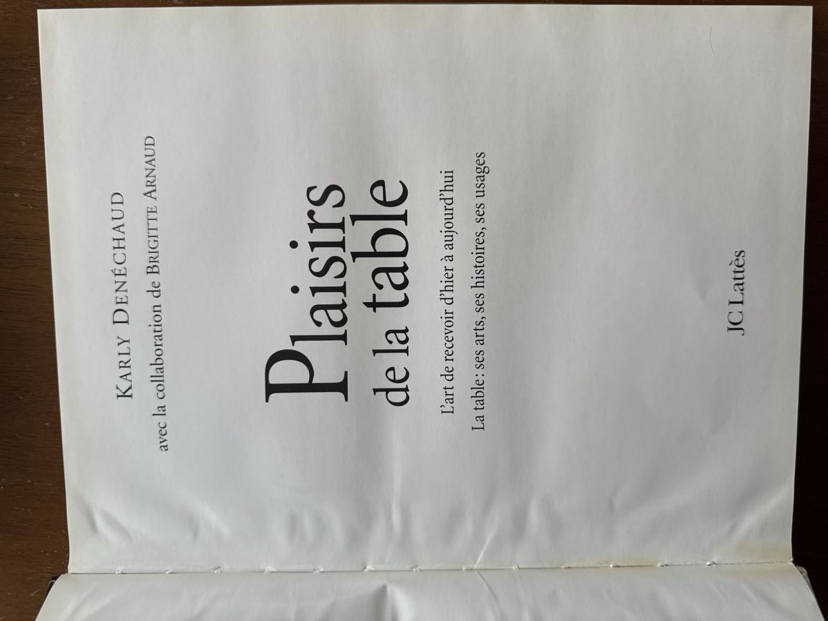 Libri: Karly Denéchaud – Plaisirs de la table – Usato da Trübbach venduto da s-a-t 1