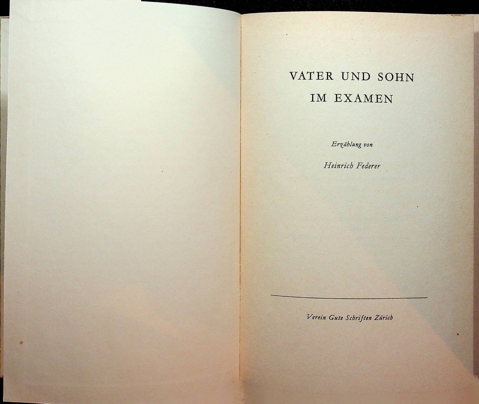 Libri: H. Federer Vater und Sohn im Examen – Usato da Reitnau venduto da Zaomir 1