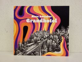 CD MARC AMACHER / GRANDHOTEL - vergriffen!