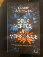Claire McGowan: Deux vérités, un mensonge