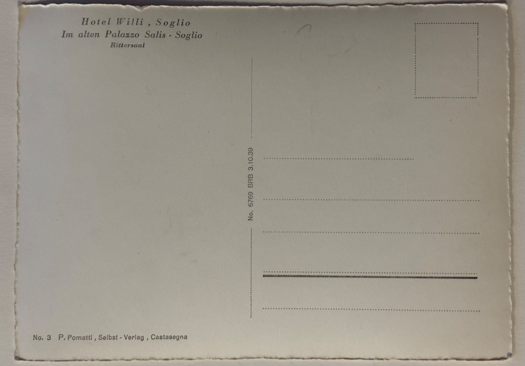 Ansichtskarten: Soglio, Hotel Willi – Gebraucht aus Frauenfeld von Merk52 1