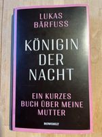 Königin der Nacht von Lukas Barfuss