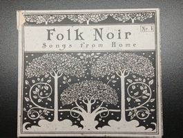 Folk Noir – Songs From Home Nr. 1 – 5-Track EP