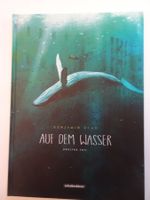 Benjamin Flaw Auf dem Wasser Zweiter Teil Comic neu