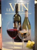 Le Vin - Découvrir et apprécier - Fiona Sims