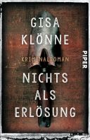 Klönne Gisa - Nichts als Erlösung / Krimi
