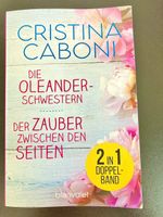 Die Oleanderschwestern + Der Zauber zwischen den Seiten 2in1