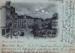 Gruss aus St. Gallen Marktplatz   1898