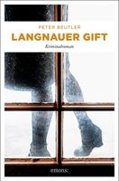 Beutler Peter - Langnauer Gift / Krimi